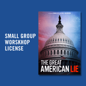 The Great American Lie Workshop License