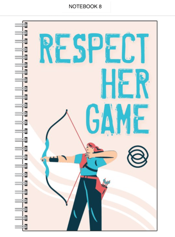 #RespectHerGame Notebook 8