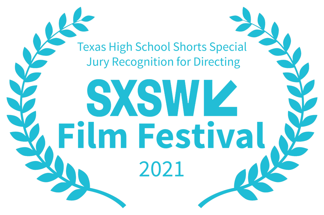 SXSW Film Festival, Texas High School Shorts Special Jury Recognition for Directing