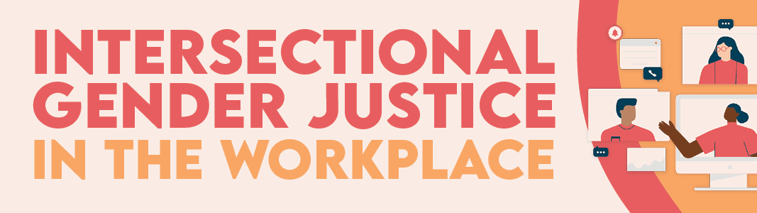 Fact Sheet Intersectional Gender Justice In The Workplace Fact Sheet