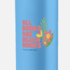 #AllBodies 22 oz Insulated Water Bottle - Blue