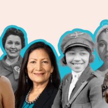 A photo collage of Quannah Chasinghorse, Mary G. Ross, Deb Haalan, Bessie Coleman, Maria Tallchief, and Wilma Mankiller