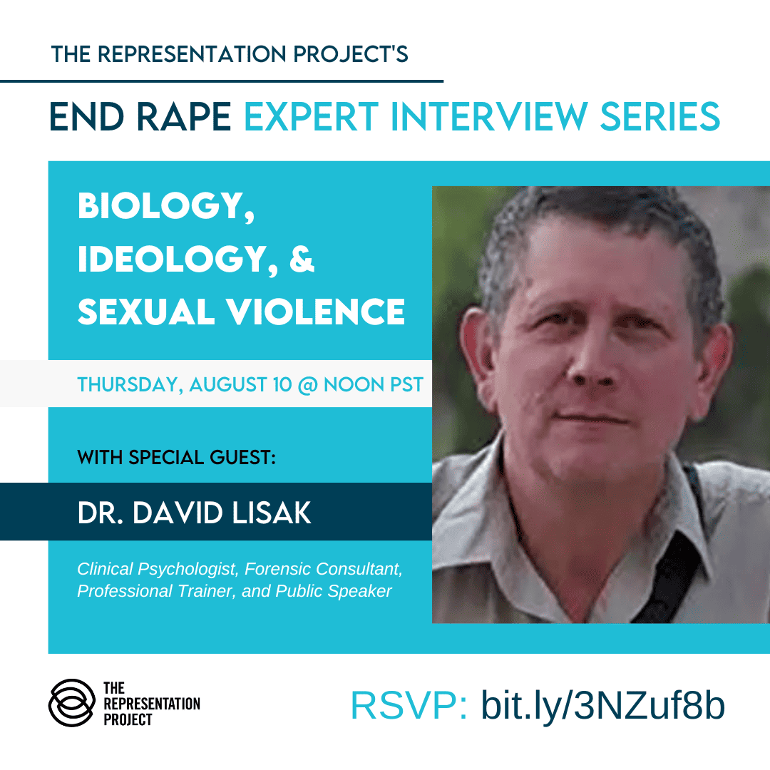 Event flier for an interview with Dr. David Lisak on biology, ideology, and sexual violence