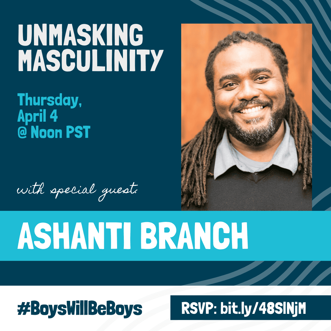 Unmasking Masculinity with Ashanti Branch event flier