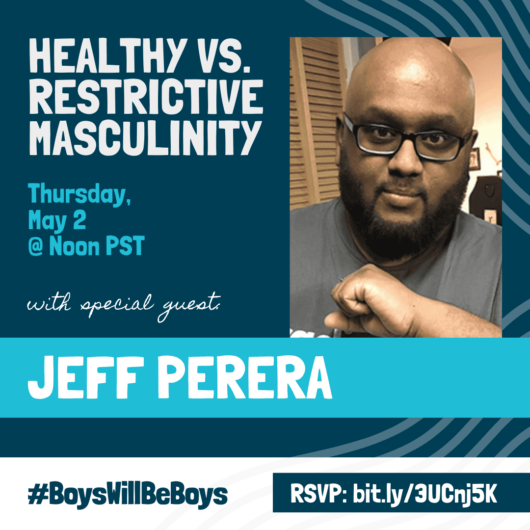 Healthy vs. Restrictive Masculinity with Jeff Perera interview flier