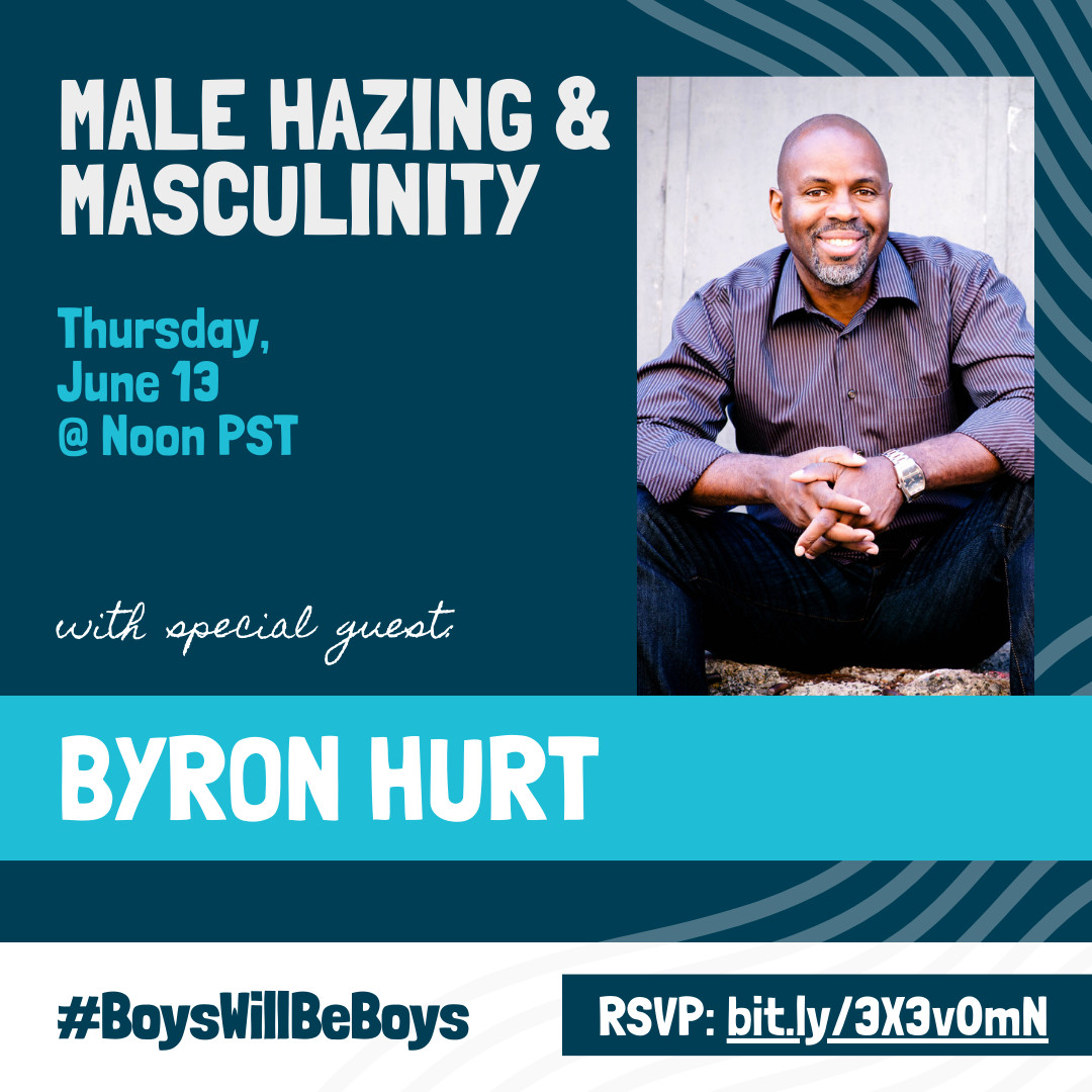 Male Hazing & Masculinity with Byron Hurt event flier