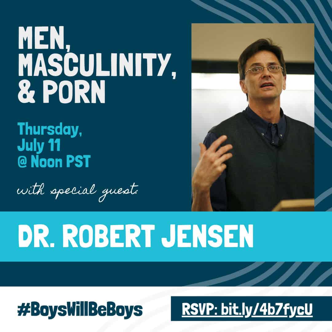 Men, Masculinity, & Porn with Dr. Robert Jensen interview flier