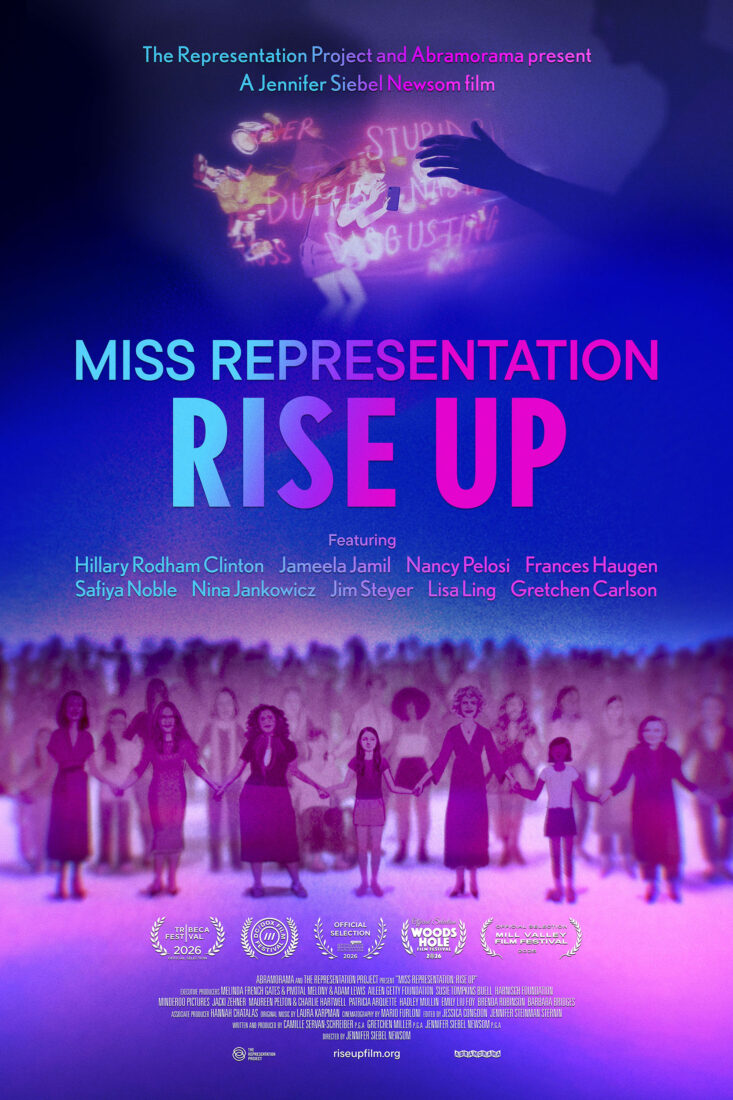 Poster for the Miss Representation Rise Up Documentary | Coming Soon, showing women holding hands in a circle, with the title in bold letters and a list of featured speakers in the center. The background is purple and pink with a glowing effect.